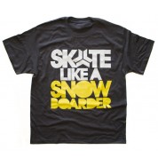 Skate Like A Snowboarder Tee Grau